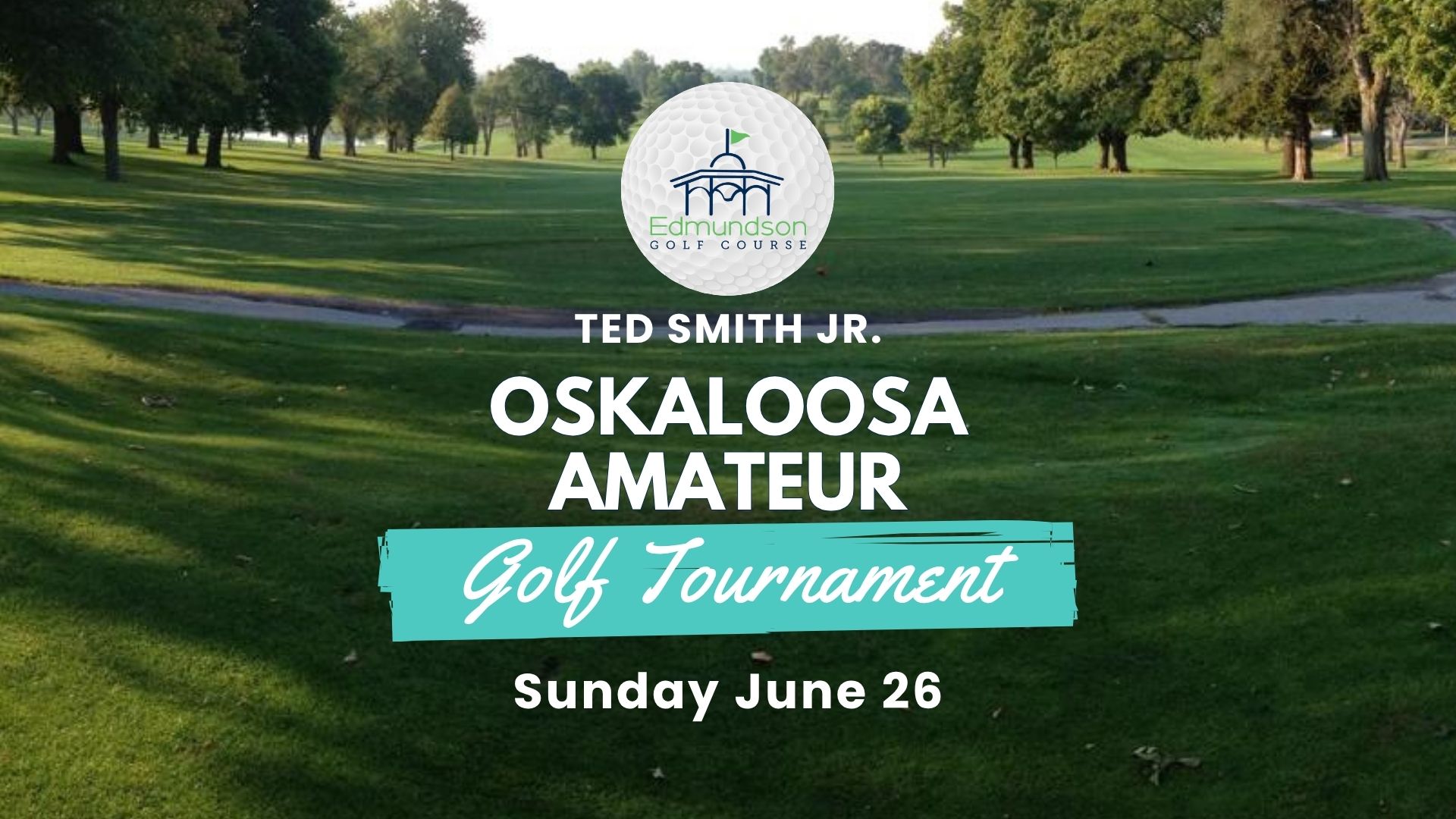 Oskaloosa Amateur Golf Tournament Edmundson Golf Course